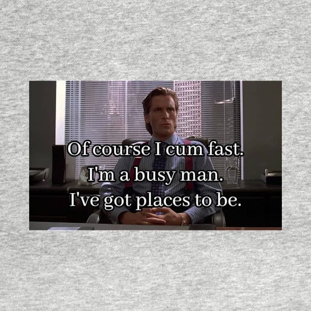 American Psycho Patrick Bateman Sex Busy Man Sigma Funny Meme by Visionary Canvas